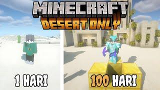 100 Hari di Minecraft Desert Only