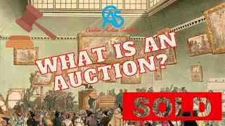 WHAT IS THE DEFINITION OF AN AUCTION?