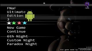 FNaF Ultimate Edition 3 Android (+Download) (Full Walkthrough Night 1-8)