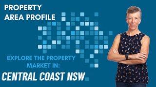 Property Area Profile: Why NSW's Central Coast is a Smart Property Investment