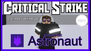 [CS astronaut showcase][by PWYT]