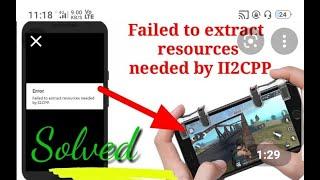 How to fix failed to extract resources needed by II2cpp