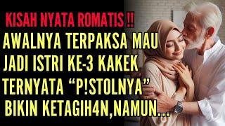 KISAH ROMANTIS BERAKHIR TRAGIS : AKU IKHLAS JADI ISTRI KE-3 KAKEK TUA, NAMUN INI YANG TERJADI...