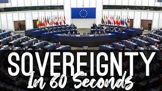 Sovereignty explained in 60 seconds