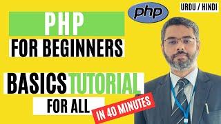 PHP Basics for Beginners in (Urdu Hindi )| PHP tutorial for beginners | learn secrets of PHP