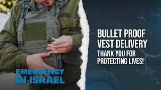 Thank You for Protecting Lives | Bullet Proof Vest Delivery