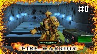 Warhammer 40,000 Fire Warrior #0 Tutorial