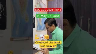  SSC CGL Oliveboard Live Mock Test   31 May - 1 June #oliveboard #ssccgl2025