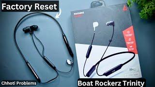 How to Reset Boat Rockerz Trinity Neckbandin Seconds️Chhoti Problems