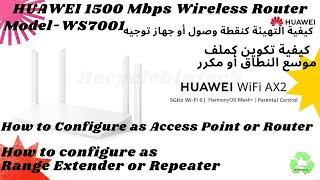 How to configure Huawei WiFi AX2 as access point or repeater or range extender model ws7001