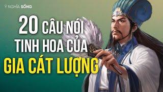 20 câu nói Tinh Hoa của Gia Cát Lượng