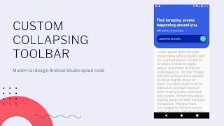 Events App [Part 1] : The custom collapsing toolbar [Android Studio] [Speed Code]