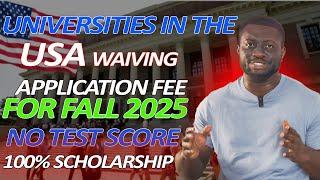 Apply for free | No SAT & GRE l US Universities | 100% Scholarships | Fall & Spring 2025l