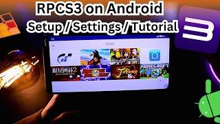 RPCS3- Playstation 3 Emulator android Setup Guide / Settings / Tutorial