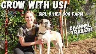 Grow With Us - Girl And Her Dog Farm Trailer