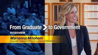 “From Graduate to Government" Interview - Marianna Mitchem