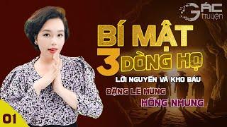 BÍ MẬT 3 DÒNG HỌ [TẬP 1] - TRUYỆN TÂM LÝ XÃ HỘI TRINH THÁM
