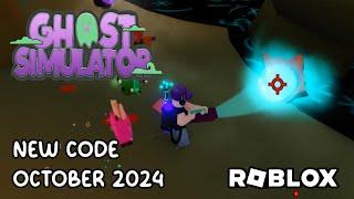 Roblox Ghost Simulator New Code October 2024