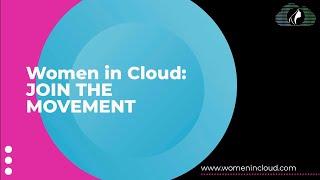 Women in Cloud: Join the Movement