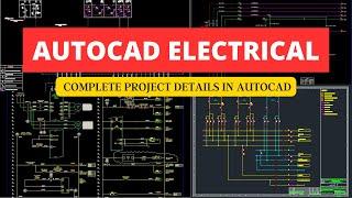 AutoCAD Electrical for beginners | Complete Project Guide