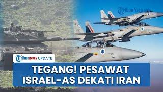 Timur Tengah Mencekam! Sinyal Perang Iran Vs AS-Israel Semakin Dekat, Ancaman Senjata Nuklir