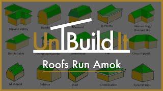 Roofs run amok - UnBuild It Podcast Episode #61