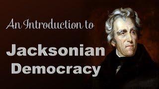 Jacksonian Democracy