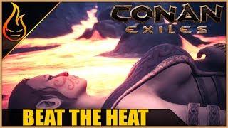 How To Deal With The Volcano Heat Conan Exiles 2018 Beginner Tips