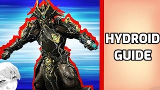 How to Hydroid - Beginners Warframe guide 2020