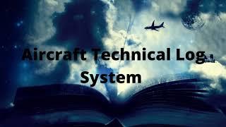 Aircraft Technical Log System