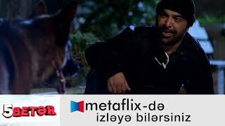 "5 Betər" kinokomediyası - Metaflix.az-dan izləyə bilərsiniz...