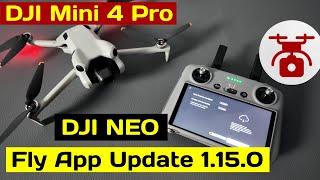 DJI Mini 4 Pro Firmware 01.00.0700 & Fly App Update 1.15.0 DJI Neo & RC2 Controller Focus Track