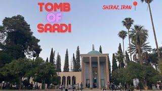 Tomb of Saadi | iranian poet saadi | shiraz iran travel | سعدی شیرازی