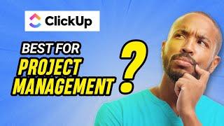 ClickUp Review : Is it good for project management in 2024?