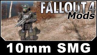 Fallout 4 Mods - 10mm SMG