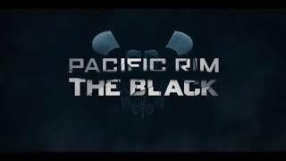 [Pacific Rim\Sfm] After watching Trailer of Pacific rim the black