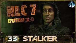 STALKER NLC 7 Build 3.0 - 33: Динамит Лукашу , Рецепт на Баллончик , Снова на Янтарь