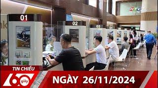 60 Seconds Afternoon - November 26, 2024 - HTV Latest News 2024