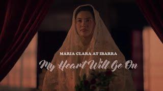 POV of Maria Clara | My Heart Will Go On (Maria Clara at Ibarra FMV)