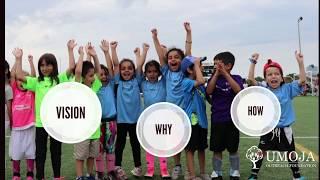 Umoja Outreach Foundation - Our Vision