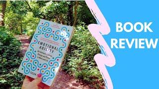 Book review: Emotional Agility by Susan David | Better you books – personal development