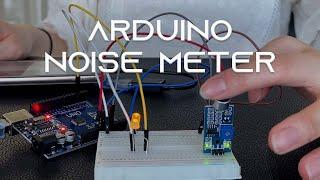 Arduino Noise meter | Simple DIY Project