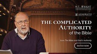 The Complicated Authority of the Bible