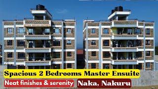 Touring New 2 Bedroom Apartments in Naka, Nakuru | Enjoy Comfort Living, Serenity and Amazing Views