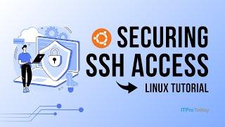 Securing SSH Access on Your Ubuntu Server // Step-by-Step Tutorial