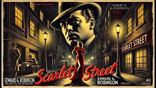 Scarlet Street Edward G  Robinson