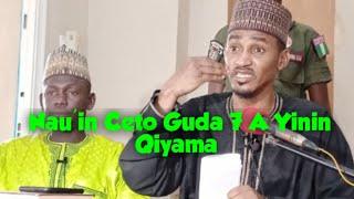 Nau'in ceto guda 7 da yadda za'a nemi ceto wajen annabawa a yinin qiyama kashi na daya 14= 2014