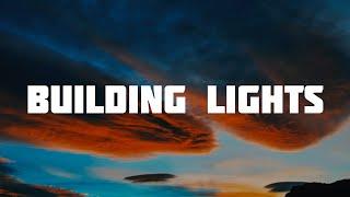 Building Lights | Building lights lyrics | New english song | New english songs 2025 #new #newsong
