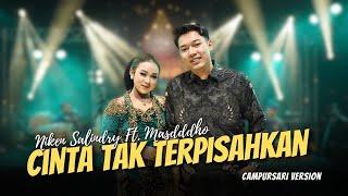 Niken Salindry ft. Masdddho - Cinta Tak Terpisahkan - Campursari Everywhere