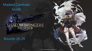 Masked Carnivale Guide: Rounds 26-29 - Final Fantasy XIV